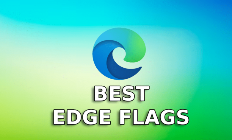 Enable Edge Flags